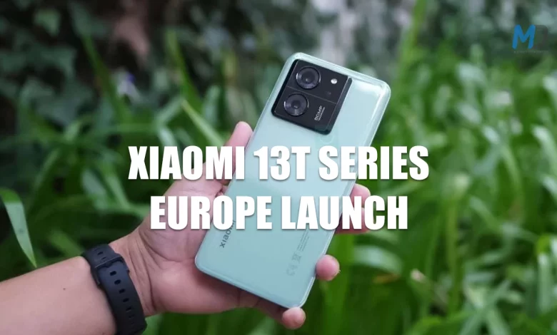 Xiaomi 13T series Europe launch